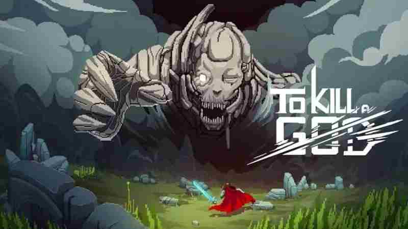 挑战神明战斗Rougelike游戏ToKillaGod发布
