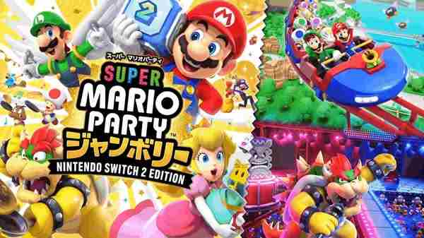 超级马里奥派对 空前盛会将至Switch2版新预告发布