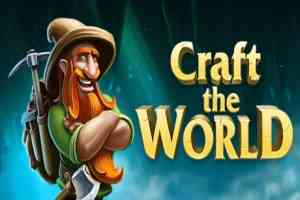 打造世界(Craft The World)