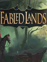传奇之地(fabledlands)