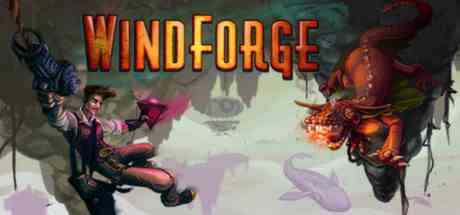 风之熔炉(Windforge)