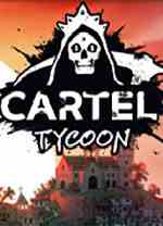 卡特尔大亨(Cartel Tycoon)