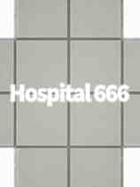 医院666(Hospital 666)