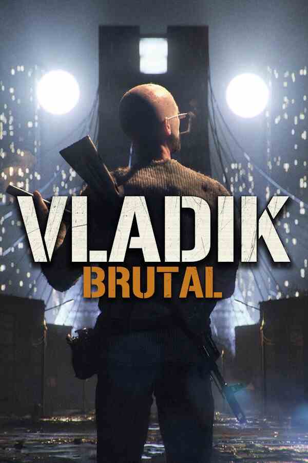 残暴的弗拉迪克(VLADIK BRUTAL)
