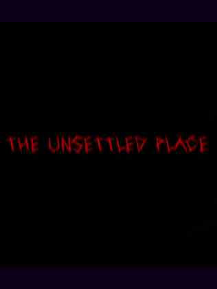 不安之地(The Unsettled Place)