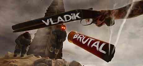 残暴弗拉迪克(VLADiK BRUTAL)