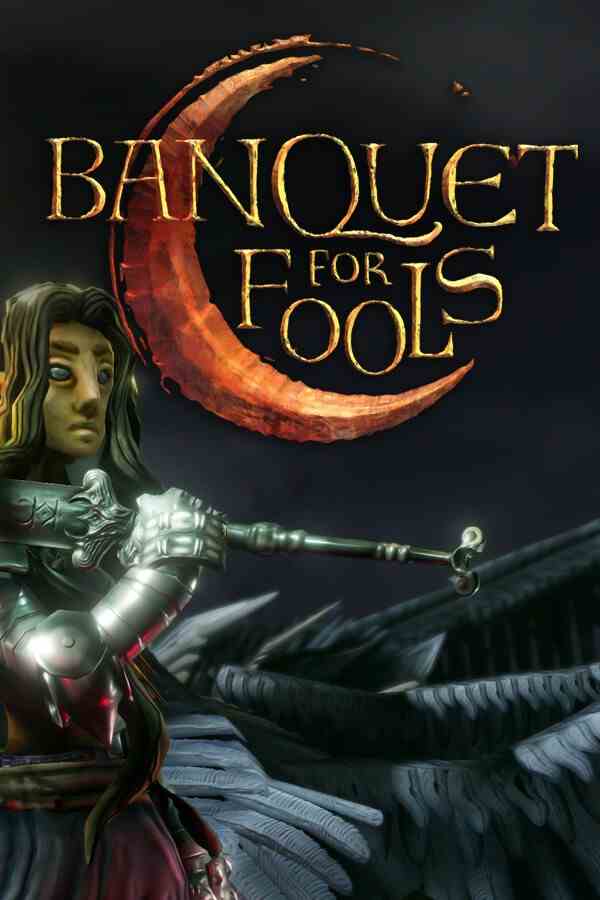 愚者盛宴(Banquet for Fools)