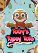 托比的奇幻冒险(Toby's Topsy Tale)