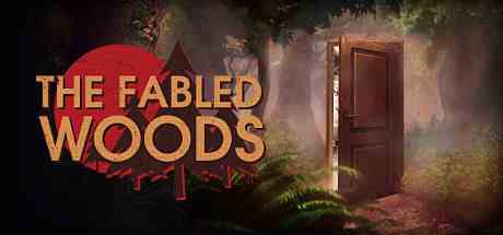 传说中的森林(The Fabled Woods)