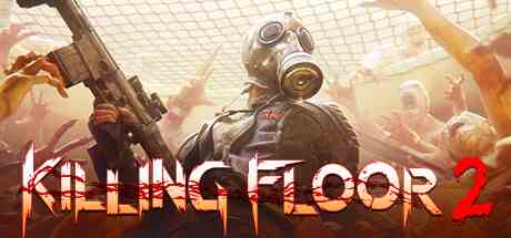 杀戮空间2(Killing Floor 2)