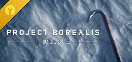 北风计划序章(Project Borealis: Prologue)