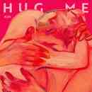 《抖音》Hug me (抱我)歌曲介绍