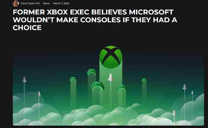 前Xbox高管透露若能重来不会选择开发Xbox