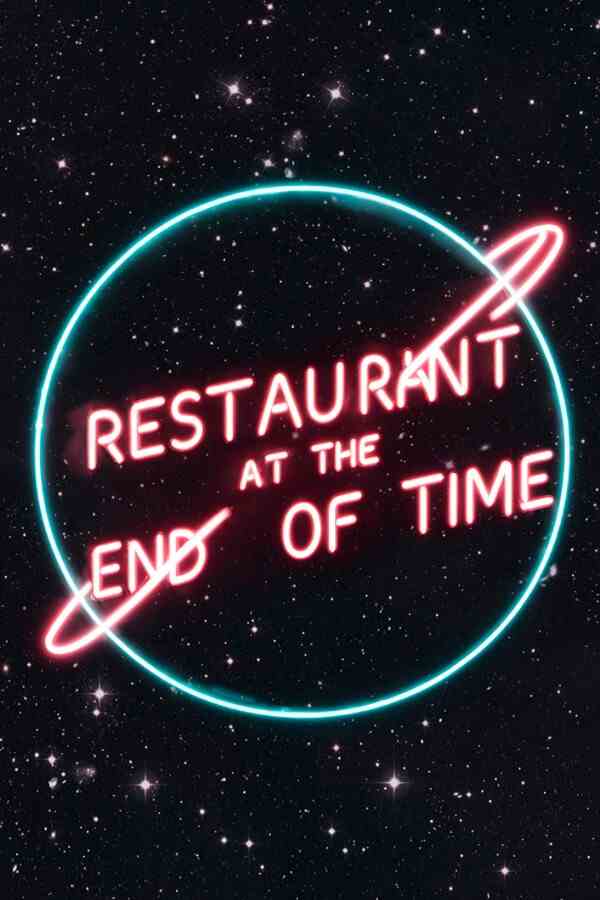 时光尽头的餐厅(Restaurant at the end of time)