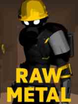 Raw Metal
