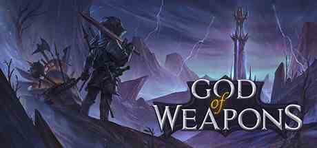 武器之神(God Of Weapons)