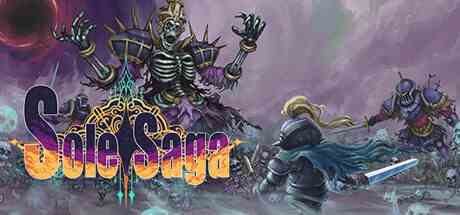 单刷传说(Sole Saga)