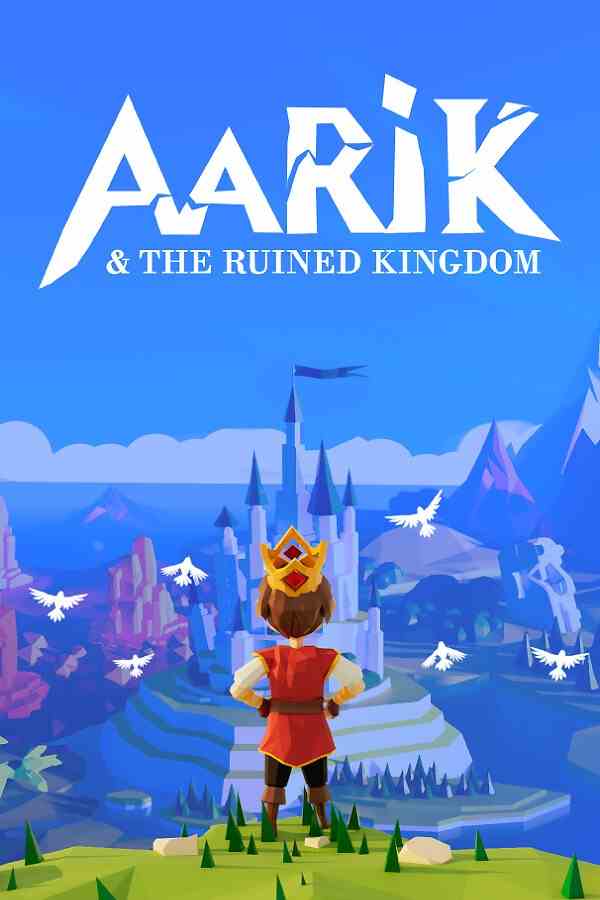 艾瑞克与破碎王国(Aarik And The Ruined Kingdom)