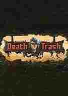 death trash汉化补丁